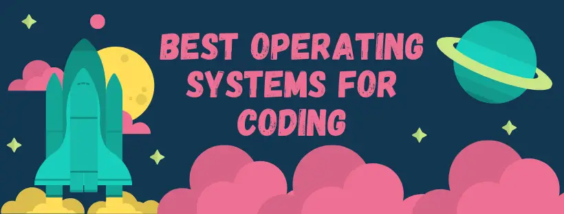 best-os-for-coding
