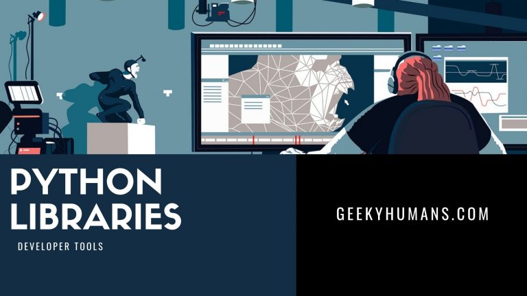 Huge List of 49 Popular Python Libraries - Geeky Humans
