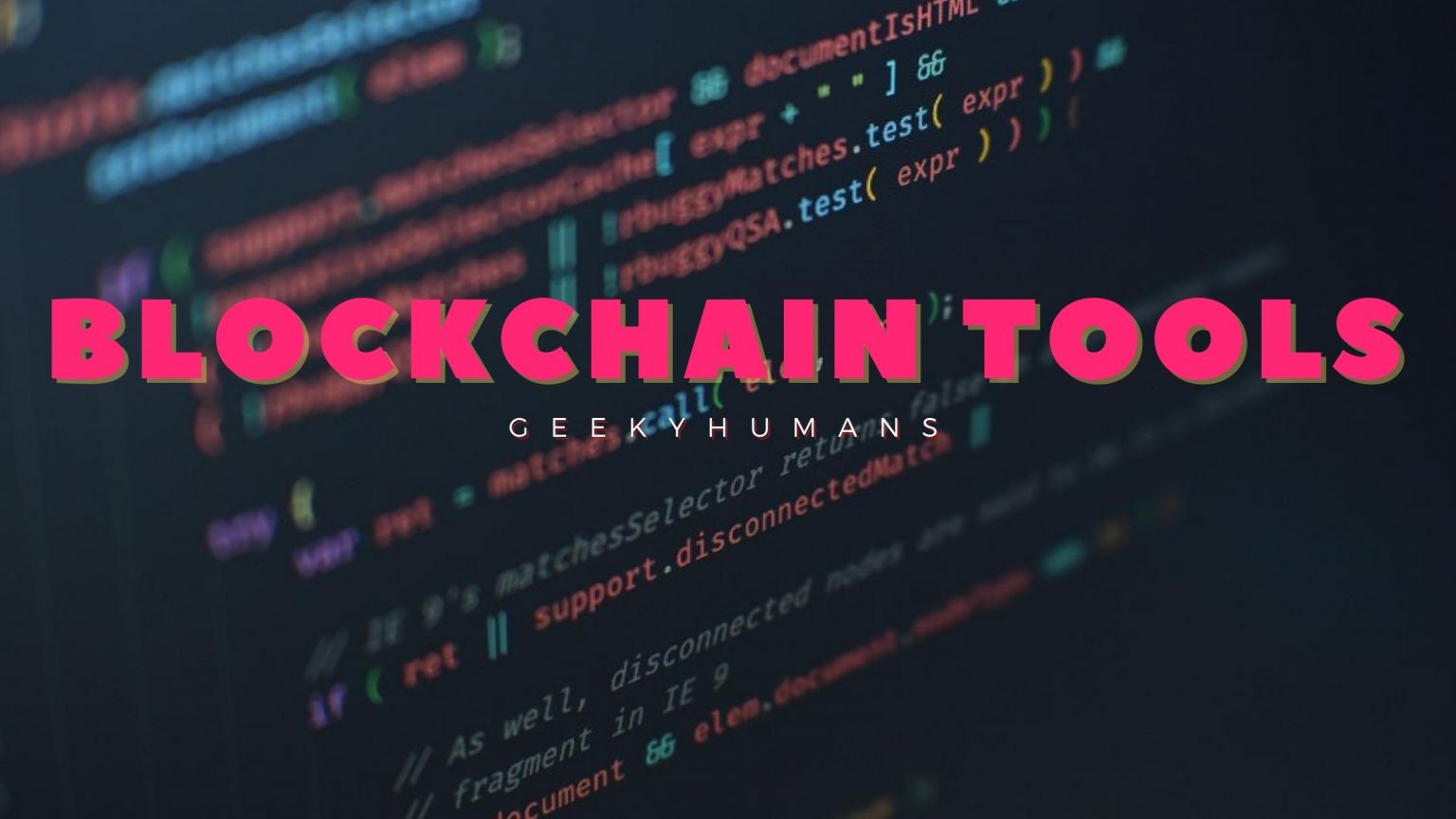 blockchain developer tools