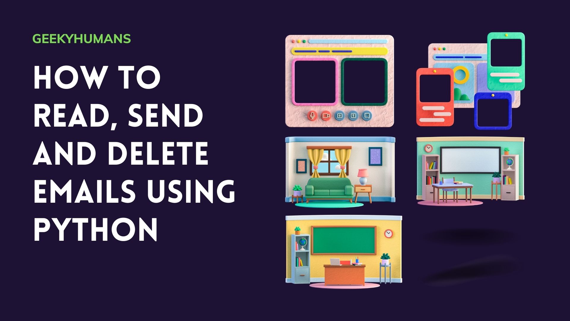 how-to-read-send-and-delete-emails-using-python-geeky-humans